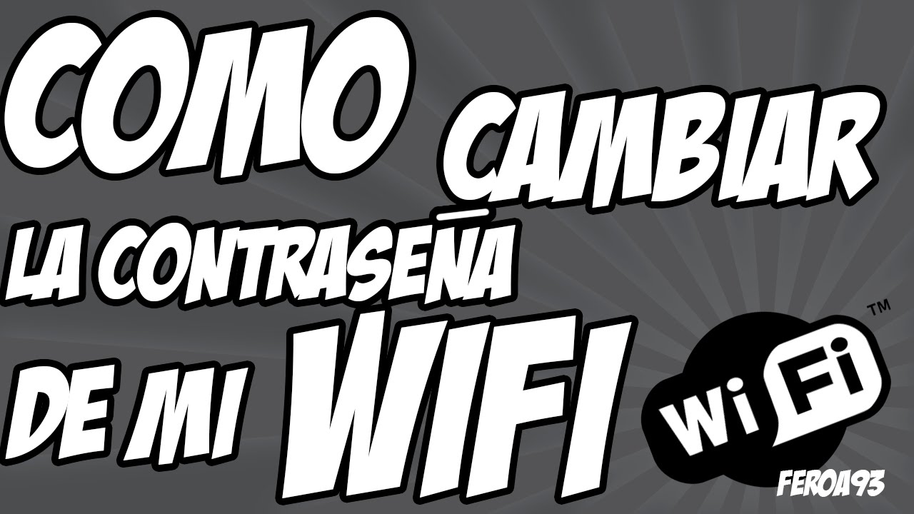 Como CAMBIAR la CONTRASEÑA de tu INTERNET o WIFI ✅